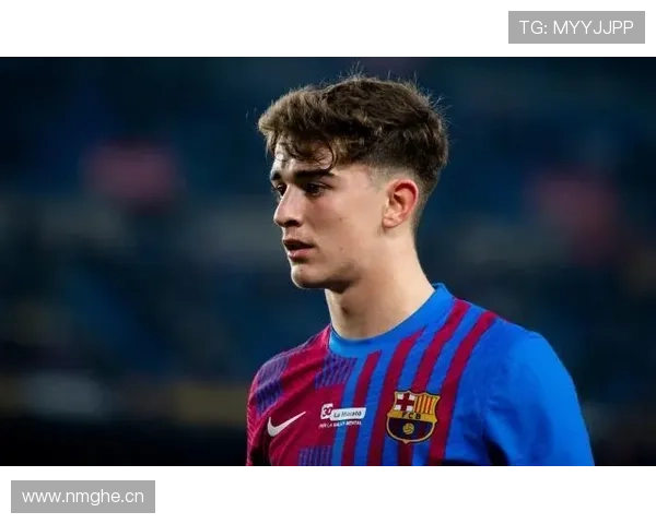 加维荣膺西甲赛季最佳潜力球员,展现出持续提升的竞争力 加维荣膺西甲赛季最佳潜力球员,展现出持续提升的竞争力